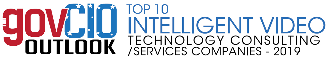 Top 10 Intelligent Video Technology Consulting/Services Companies - 2019