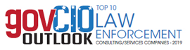 Top 10 Law Enforcement Technology Consulting/Services Companies - 2019